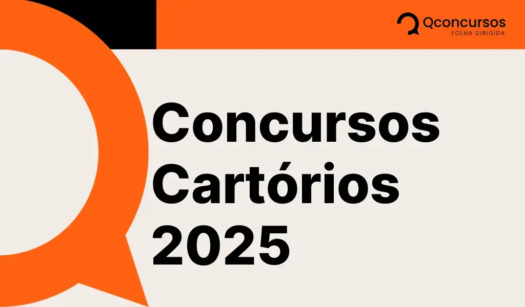 concursos-cartorios-requisitos-e-etapas-de-selecao