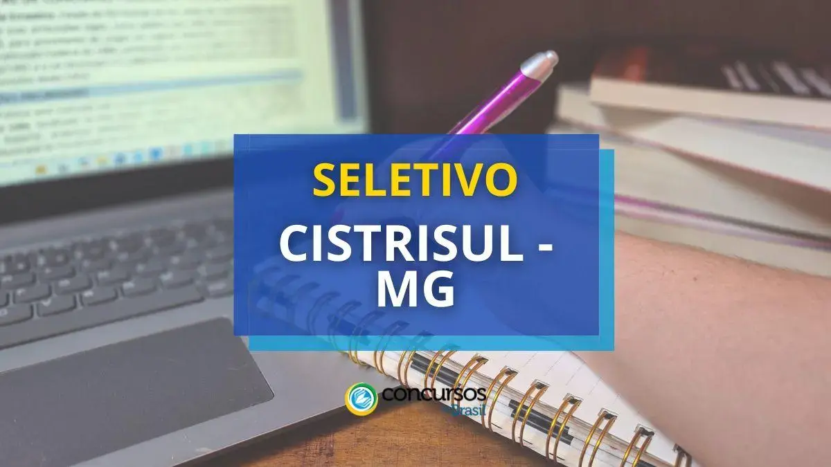 processo-seletivo-cistrisul-mg-2025